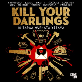 Kill Your Darlings (ljudbok) av Eppu Nuotio, Ta