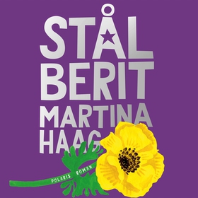 Stål-Berit (ljudbok) av Martina Haag