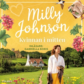 Kvinnan i mitten (ljudbok) av Milly Johnson