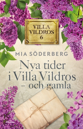 Nya tider i Villa vildros - och gamla (e-bok) a