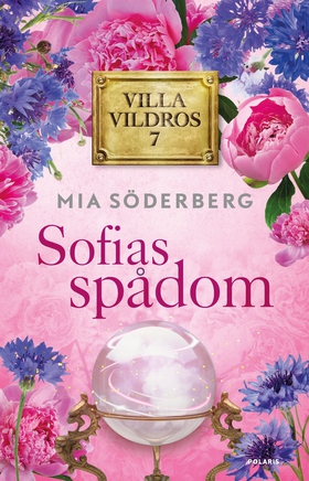 Sofias spådom (e-bok) av Mia Söderberg
