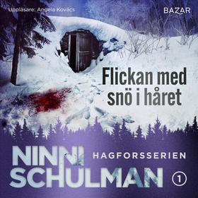 Flickan med snö i håret (ljudbok) av Ninni Schu