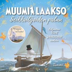 Muumilaakso. Seikkailijoiden paluu (ljudbok) av