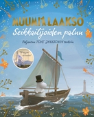 Muumilaakso. Seikkailijoiden paluu