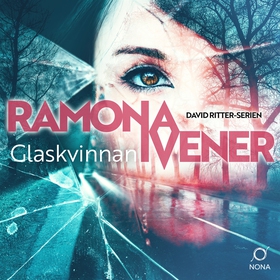 Glaskvinnan (ljudbok) av Ramona Ivener