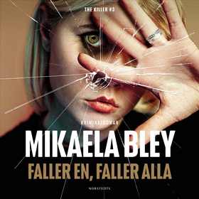 Faller en, faller alla (ljudbok) av Mikaela Ble