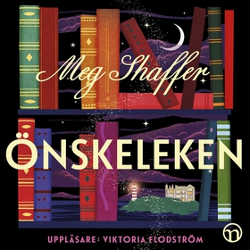 Önskeleken (ljudbok) av Meg Shaffer