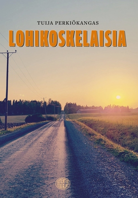 Lohikoskelaisia (e-bok) av Tuija Perkiökangas