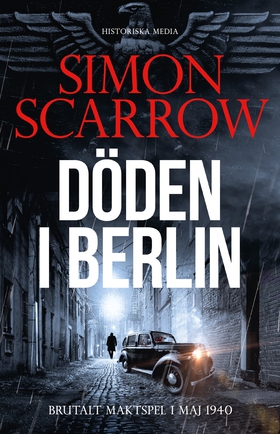 Döden i Berlin (e-bok) av Simon Scarrow