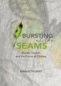 BURSTING at the SEAMS: Human Growth and the Future of Clothes