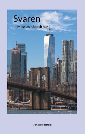 Svaren: Messias när och hur (e-bok) av Jonas He