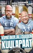 Karkeakirjallisuuden kuulapäät K2/J10