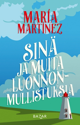 Sinä ja muita luonnonmullistuksia (e-bok) av Ma