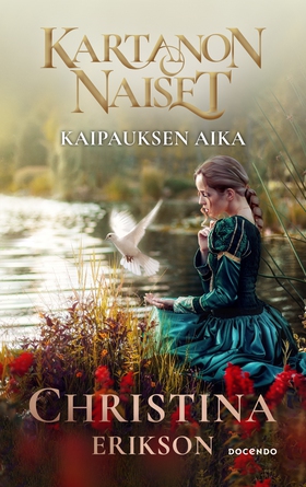 Kaipauksen aika (e-bok) av Christina Erikson