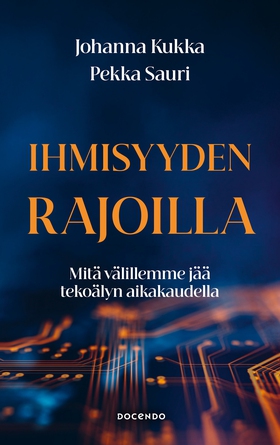 Ihmisyyden rajoilla (e-bok) av Pekka Sauri, Joh