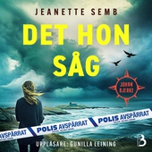 Det hon såg