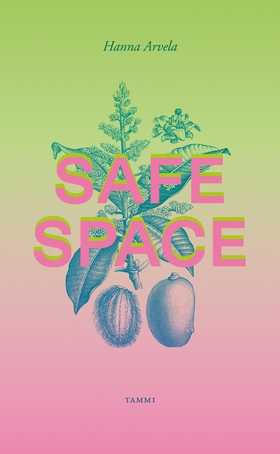 Safe space (e-bok) av Hanna Arvela