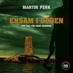 Ensam i döden (ljudbok) av Martin Perk