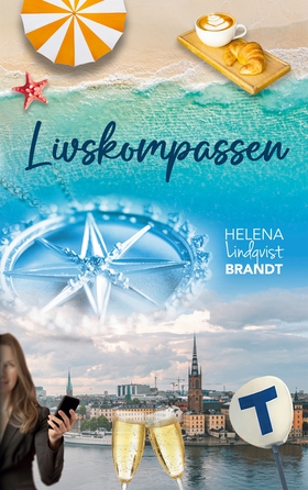 Livskompassen (e-bok) av Helena Lindqvist Brand