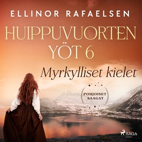 Myrkylliset kielet – Huippuvuorten yöt 6 (ljudb