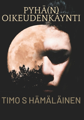 Pyhä(n) oikeudenkäynti (e-bok) av Timo S Hämälä