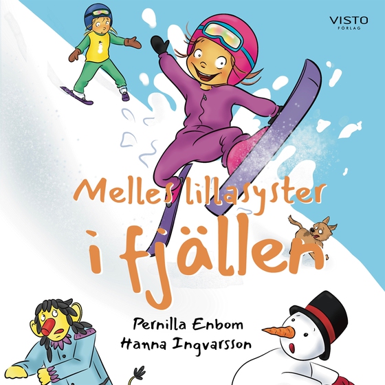 Melles lillasyster i fjällen