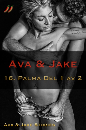 Ava & Jake : Palma del 1 av 1 (e-bok) av Ava Te