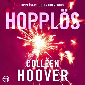 Hopplös (ljudbok) av Colleen Hoover