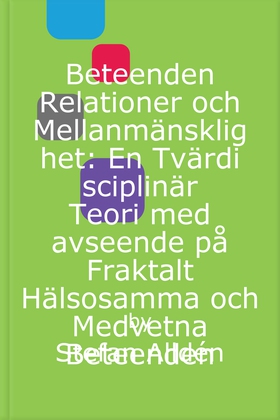 Beteenden Relationer och Mellanmänsklighet: En