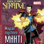 Marvel. Tohtori Outo: Magian mystinen mahti