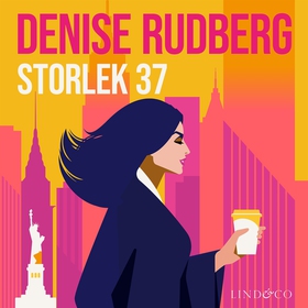 Storlek 37 (ljudbok) av Denise Rudberg