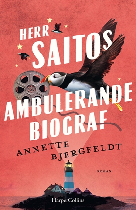 Herr Saitos ambulerande biograf (e-bok) av Anne