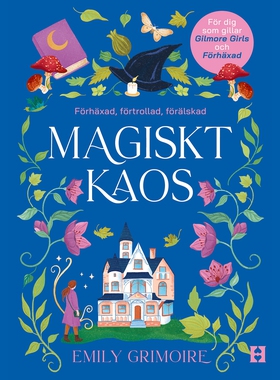 Magiskt kaos (e-bok) av Emily Grimoire