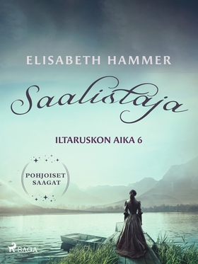 Saalistaja – Iltaruskon aika 6 (e-bok) av Elisa