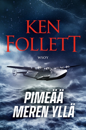 Pimeää meren yllä (e-bok) av Ken Follett