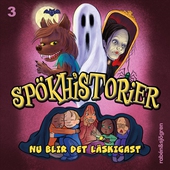 Spökhistorier : nu blir det läskigast!