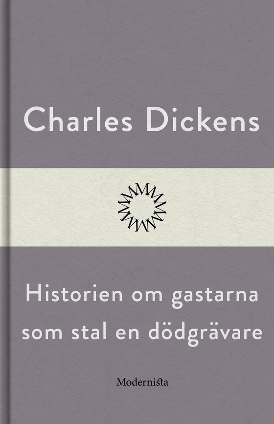 Historien om gastarna som stal en dödgrävare