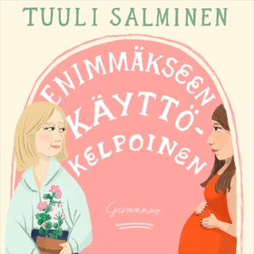 Enimmäkseen käyttökelpoinen (ljudbok) av Tuuli 