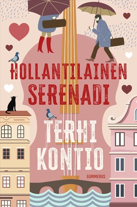 Hollantilainen serenadi (e-bok) av Terhi Kontio