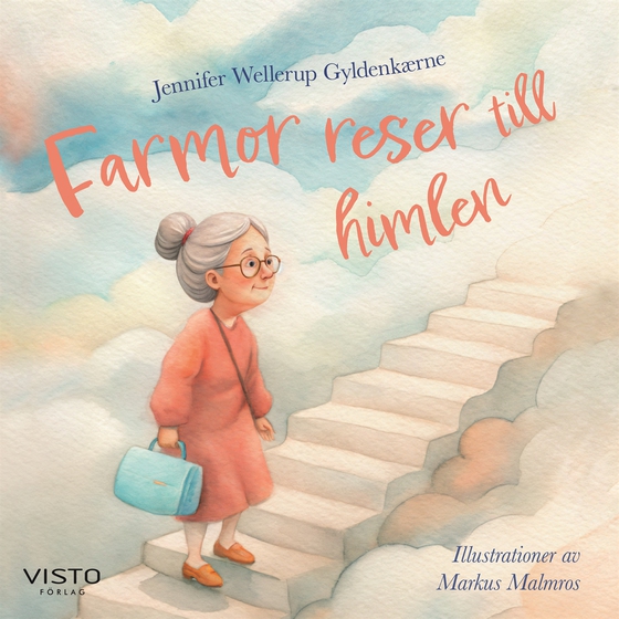 Farmor reser till himlen