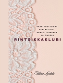 Rintsikkaklubi: Kaarituettomat rintaliivit: kaavoittaminen ja ompelu