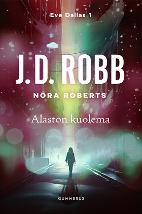 Alaston kuolema (e-bok) av Nora Roberts, J. D.