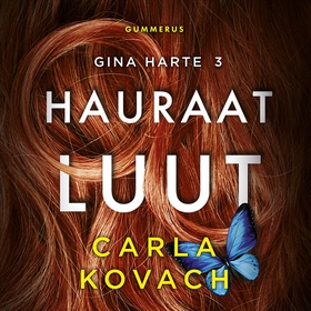 Hauraat luut (ljudbok) av Carla Kovach