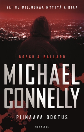 Piinaava odotus (e-bok) av Michael Connelly
