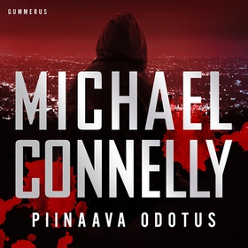 Piinaava odotus (ljudbok) av Michael Connelly