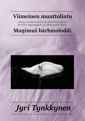 Viimeinen muuttolintu: Runoja vuodenajoista ja