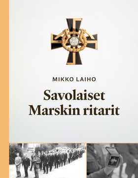 Savolaiset Marskin ritarit (e-bok) av Mikko Lai