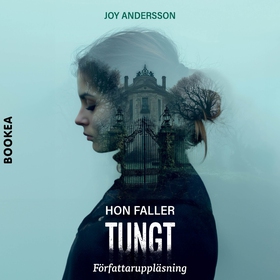 Hon faller tungt (ljudbok) av Joy Andersson