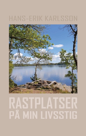 Rastplatser på min livsstig (e-bok) av Hans-Eri