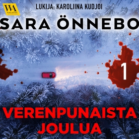 Verenpunaista joulua, osa 1 (ljudbok) av Sara Ö